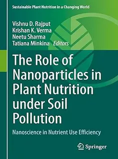The Role of Nanoparticles in Plant Nutrition Under Soil Pollution
