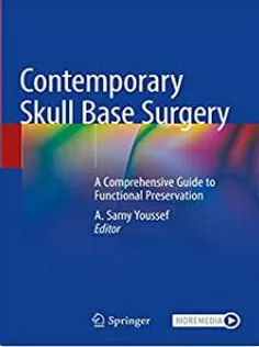Contemporary Skull Base Surgery