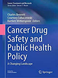 9783031044014 Cancer Drug Safety and Public Health Policy: A Changing Landscape