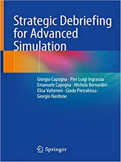 Strategic Debriefing for Advanced Simulation