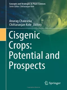 9783031066283 Cisgenic Crops: Potential and Prospects