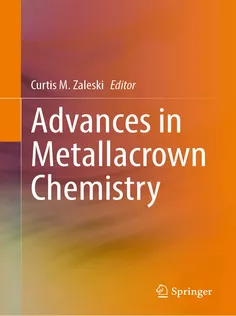 9783031085765 Advances in Metallacrown Chemistry