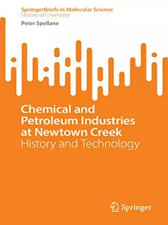 9783031096297 Chemical and Petroleum Industries at Newtown Creek