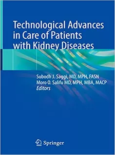 Technological Advances in Care of Patients with Kidney Diseases