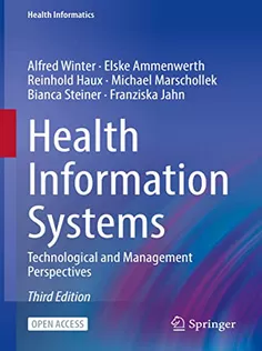 9783031123092 Health Information Systems: Technological and Management Perspectives