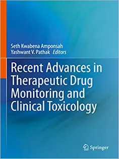Recent Advances in Therapeutic Drug Monitoring and Clinical Toxicology