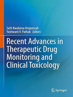 Recent Advances in Therapeutic Drug Monitoring and Clinical Toxicology
