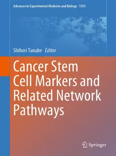 9783031129742 Cancer Stem Cell Markers and Related Network Pathways