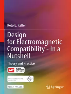 Design for Electromagnetic CompatibilityIn A Nutshell
