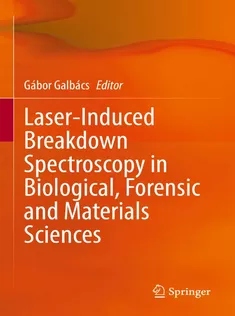 LaserInduced Breakdown Spectroscopy in Biological, Forensic and Materials Sciences