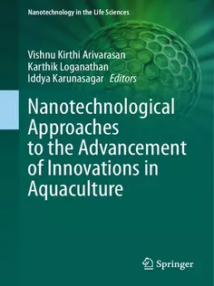 Nanotechnological Approaches to the Advancement of Innovations in Aquaculture