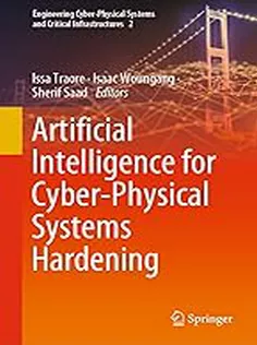 Artificial Intelligence for CyberPhysical Systems Hardening