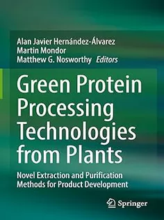 Green Protein Processing Technologies from Plants