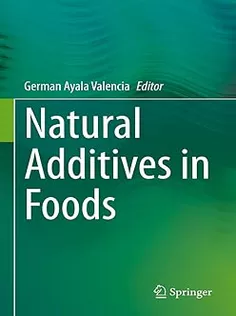 Natural Additives in Foods