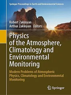 Physics of the Atmosphere, Climatology and Environmental Monitoring