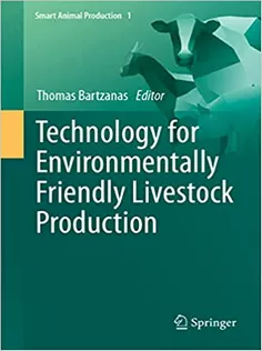 Technology for Environmentally Friendly Livestock Production
