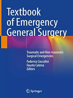 Textbook of Emergency General Surgery: Traumatic and Non-traumatic Surgical Emergencies
