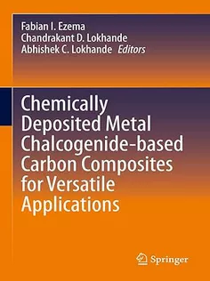 Chemically Deposited Metal Chalcogenidebased Carbon Composites for Versatile Applications