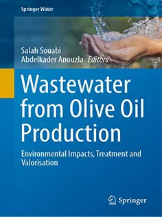 9783031234484 Wastewater from Olive Oil Production: Environmental Impacts, Treatment and Valorisation