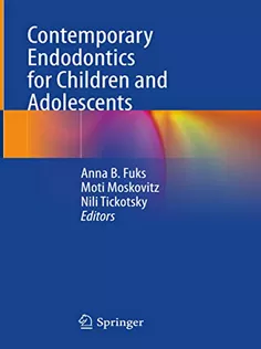 Contemporary Endodontics for Children and Adolescents