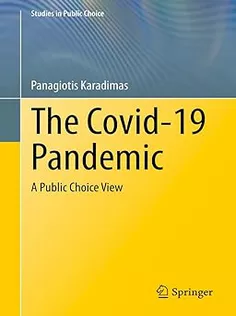 The Covid-19 Pandemic: A Public Choice View