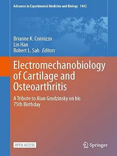Electromechanobiology of Cartilage and Osteoarthritis