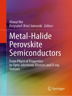 MetalHalide Perovskite Semiconductors