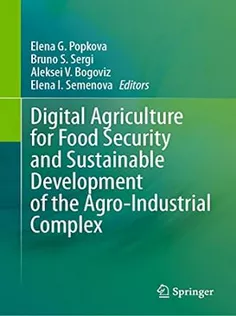 Digital Agriculture for Food Security and Sustainable Development of the AgroIndustrial Complex