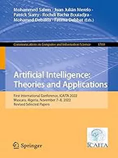 Artificial Intelligence: Theories and Applications