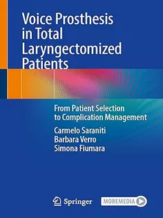Voice Prosthesis in Total Laryngectomized Patients