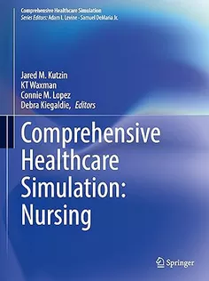Comprehensive Healthcare Simulation: Nursing