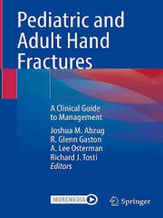 Pediatric and Adult Hand Fractures: A Clinical Guide to Management