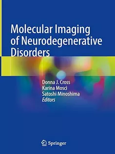 Molecular Imaging of Neurodegenerative Disorders