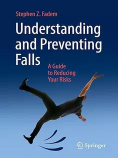 Understanding and Preventing Falls