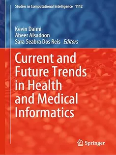 Current and Future Trends in Health and Medical Informatics