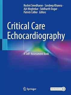 Critical Care Echocardiography: A Self- Assessment Book