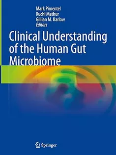 Clinical Understanding of the Human Gut Microbiome