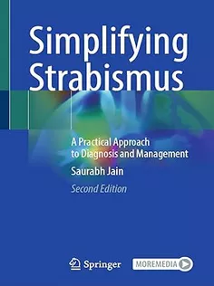 9783031469961 Simplifying Strabismus: A Practical Approach to Diagnosis and Management