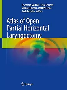 Atlas of Open Partial Horizontal Laryngectomy 2025Th