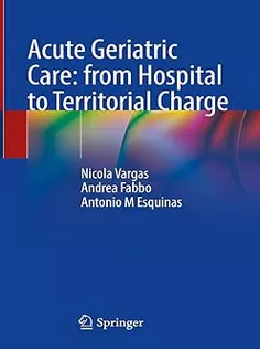 Acute Geriatric Care: from Hospital to Territorial Charge