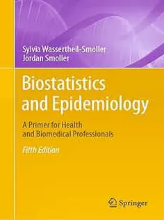 Biostatistics and Epidemiology: A Primer for Health and Biomedical Professionals, 5Th Edition