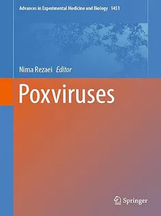Poxviruses (Advances in Experimental Medicine and Biology Book 1451)