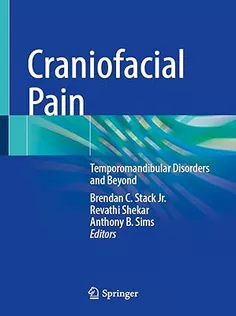Craniofacial Pain: Temporomandibular Disorders and Beyond