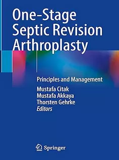 One-Stage Septic Revision Arthroplasty