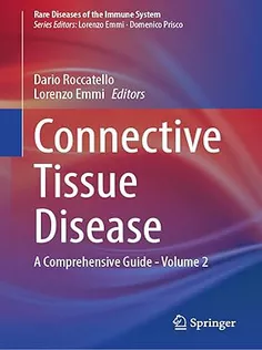 Connective Tissue Disease: A Comprehensive Guide – Volume 2