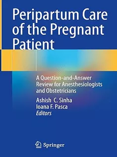 Peripartum Care of the Pregnant Patient