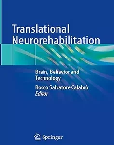 Translational Neurorehabilitation