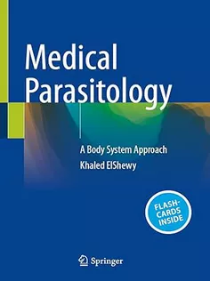 Medical Parasitology A Body System Approach