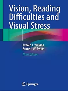 9783031655678 Vision, Reading Difficulties and Visual Stress