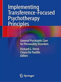 Implementing Transference-Focused Psychotherapy Principles